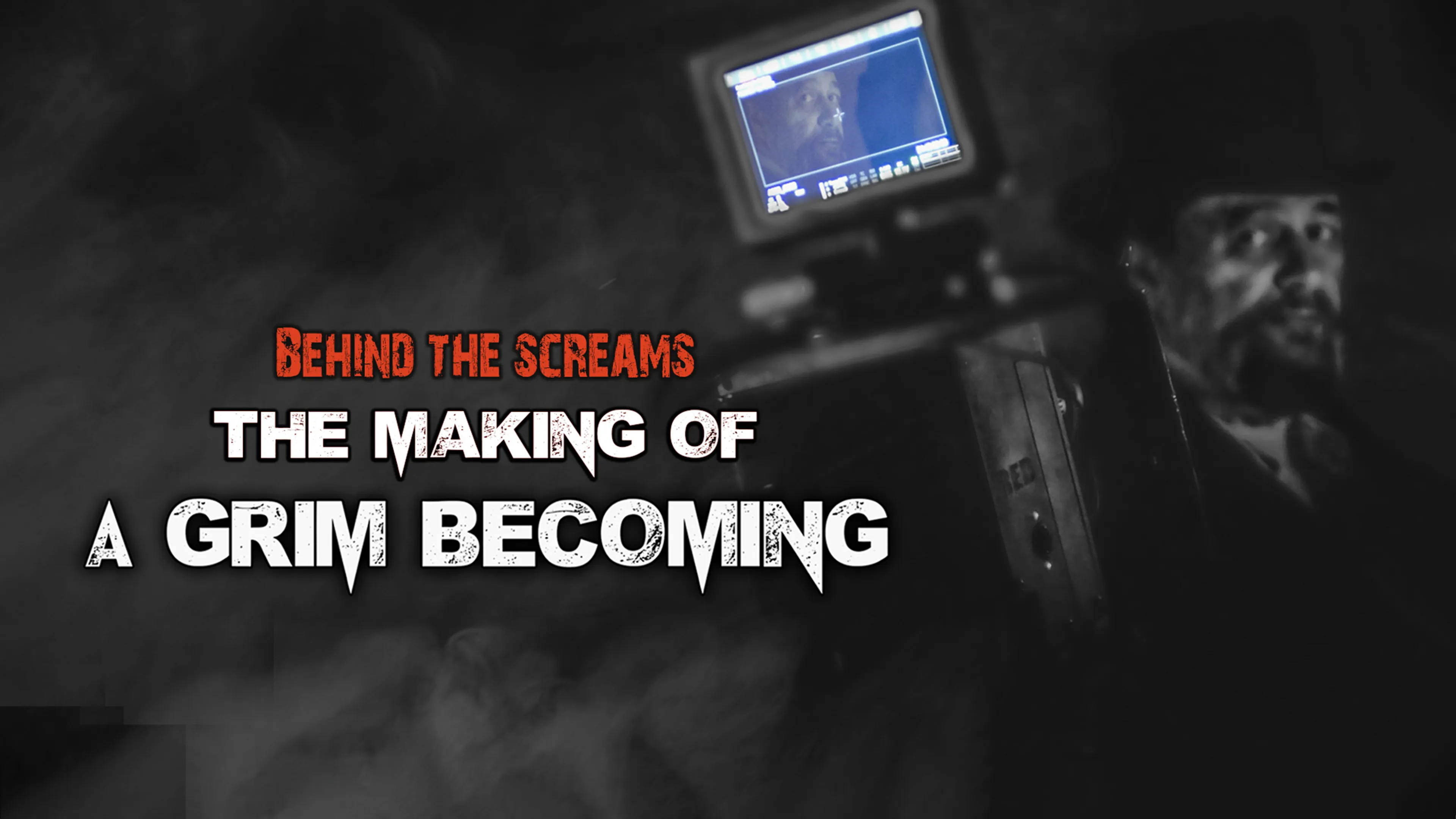 Behind the Screams: The Making of A Grim Becoming poster